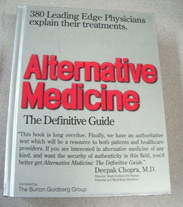 Alternative Medicine : The Definitive Guide by Burton Goldberg (1994, Hardcover)