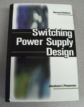 Load image into Gallery viewer, Switching Power Supply Design by Abraham I. Pressman (1998, Hardback)
